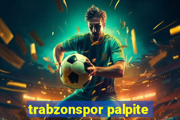 trabzonspor palpite